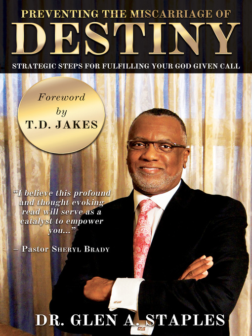 Title details for Preventing the Miscarriage of Destiny by Glen Staples - Available